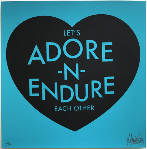 Adore and Endure - Teal