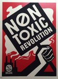 Non Toxic Revolution Print Series