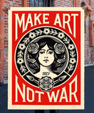 Make Art Not War - Large Format